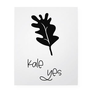 Kale Yes 8" x 10" Art Print