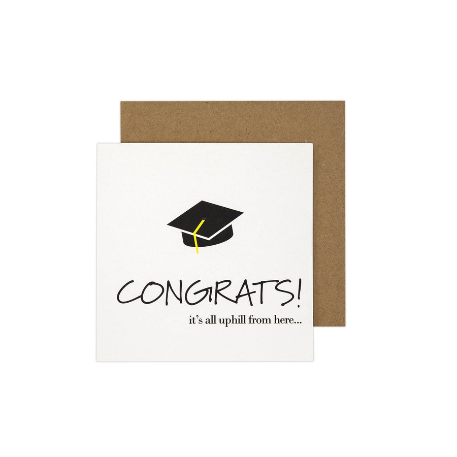 Congrats It's All Uphill From Here Card